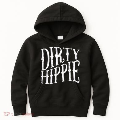 Dirty Hippie Kids Hoodie
