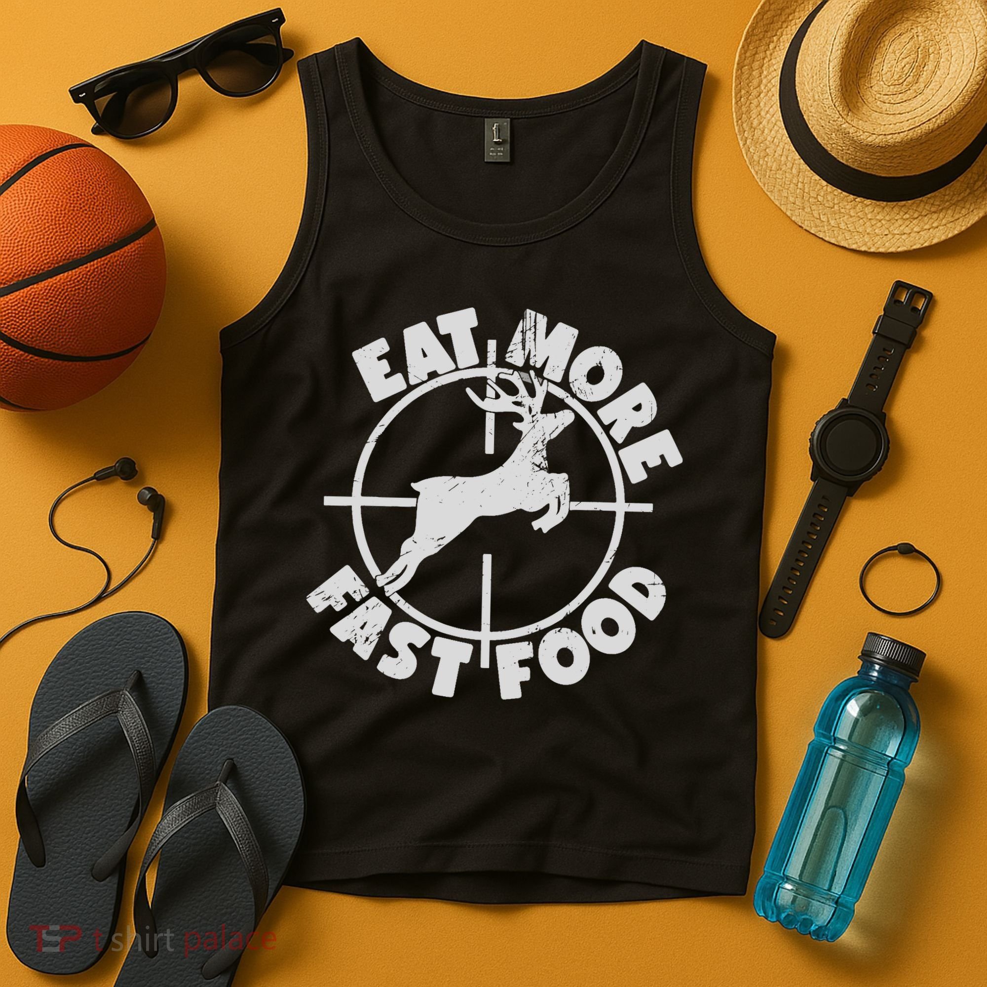Deer Hunting Eat More Fast Food Funny Tee For Hunters Tank Top