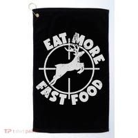 Deer Hunting Eat More Fast Food Funny Tee For Hunters Golf Towel thumb 0