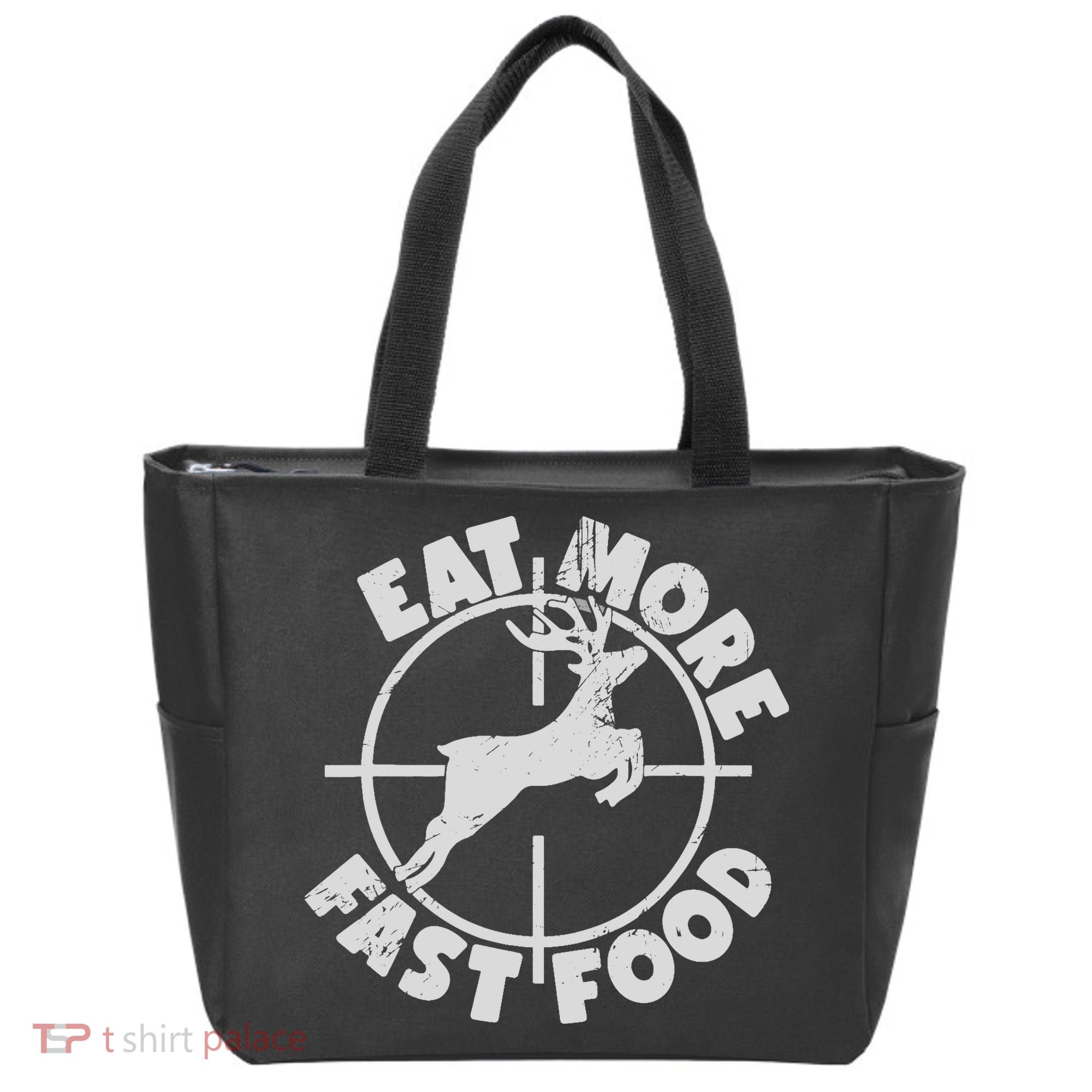 Deer Hunting Eat More Fast Food Funny Tee For Hunters Tote Bag
