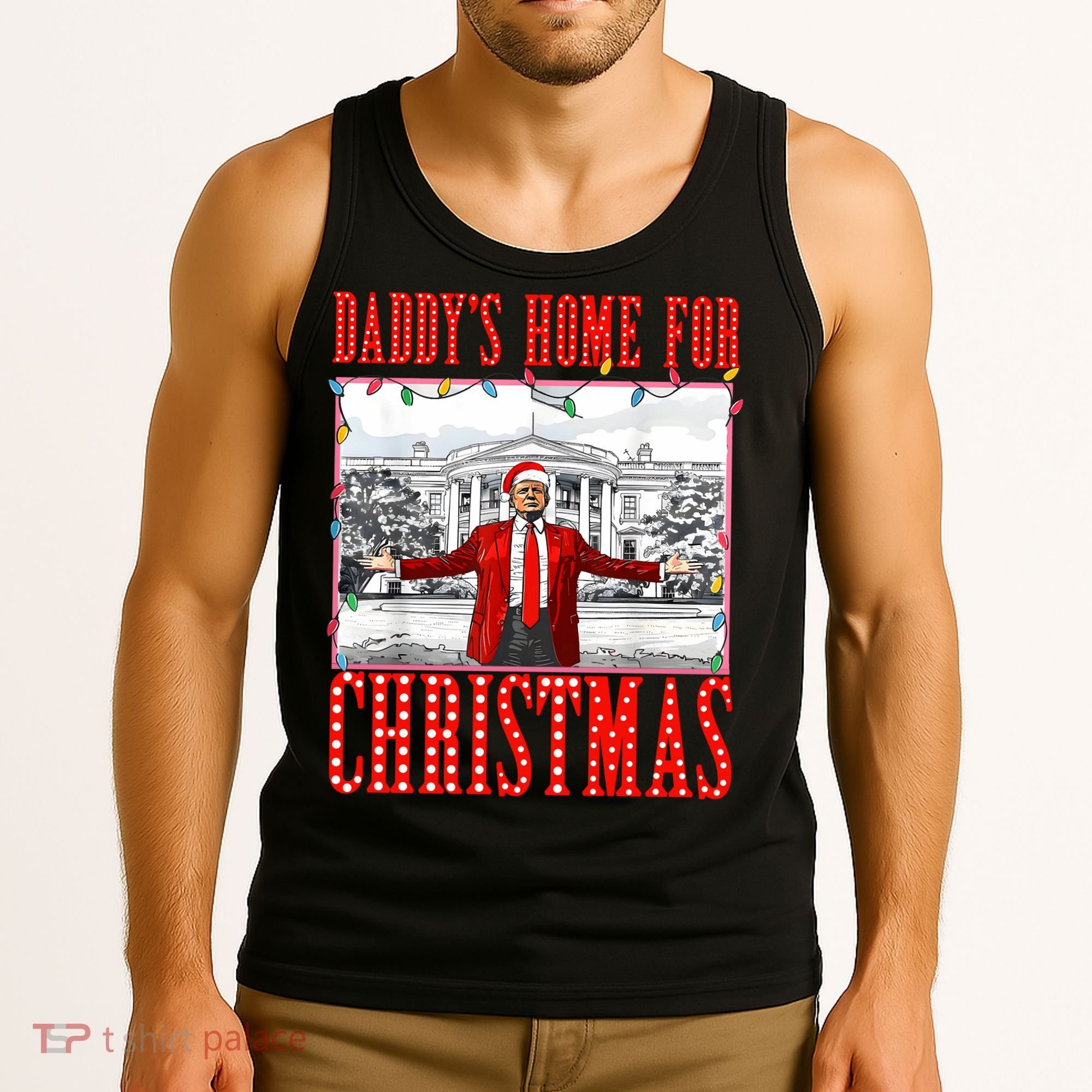DaddyS Home For Christmas Trump Tank Top