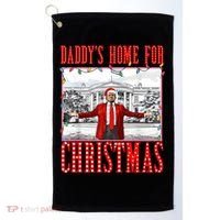 DaddyS Home For Christmas Trump Golf Towel thumb 0