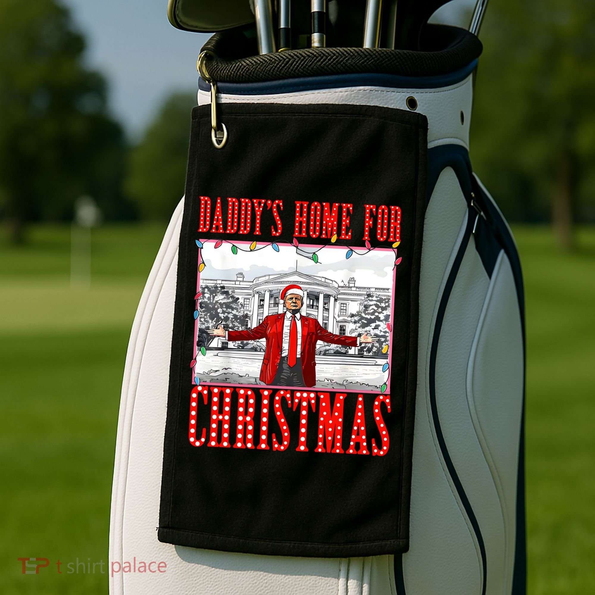 DaddyS Home For Christmas Trump Golf Towel