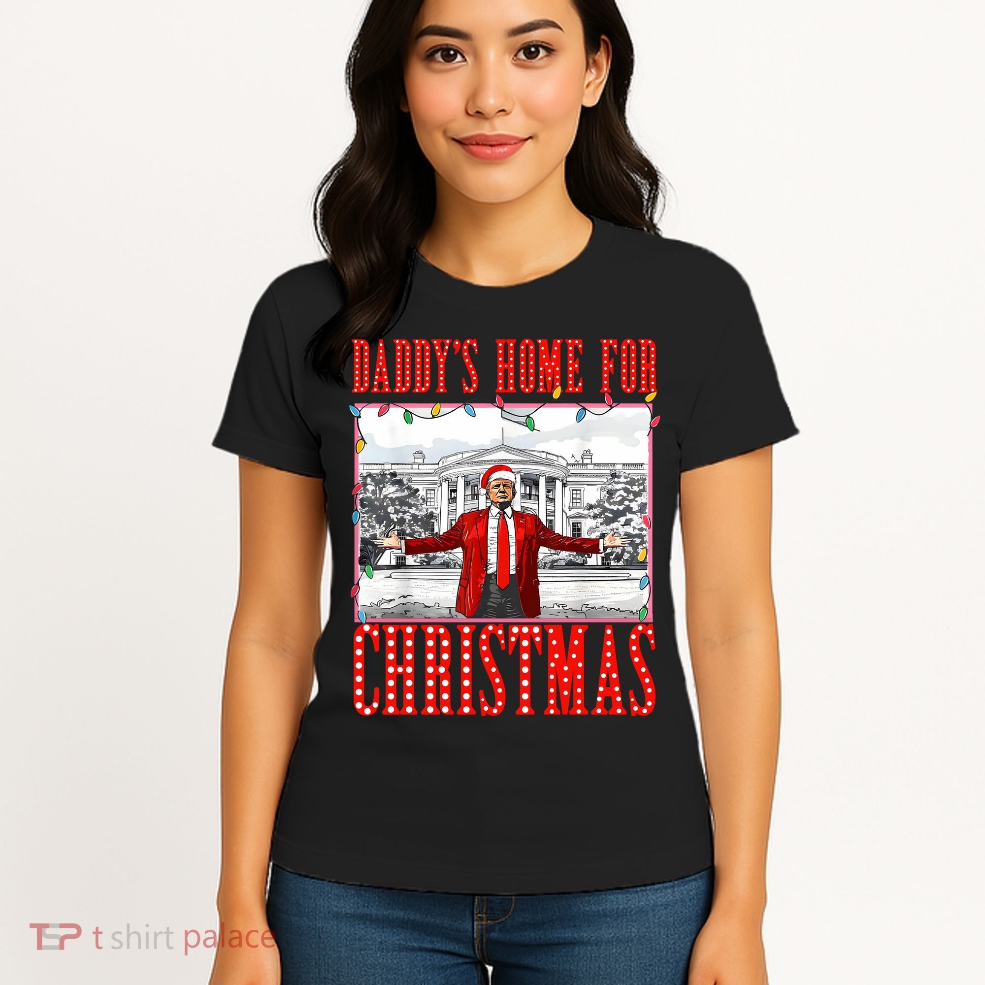 DaddyS Home For Christmas Trump Women's T-Shirt