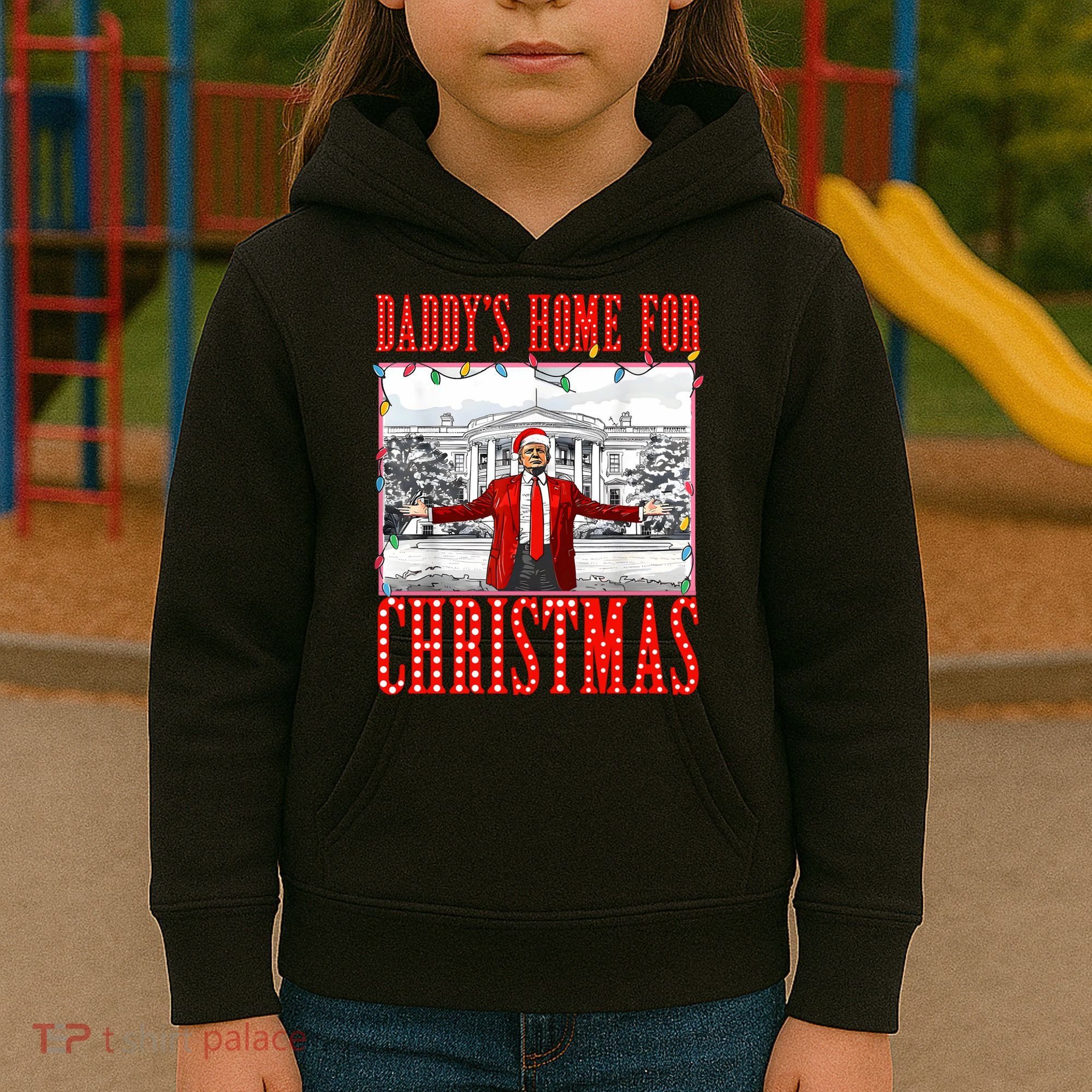 DaddyS Home For Christmas Trump Kids Hoodie