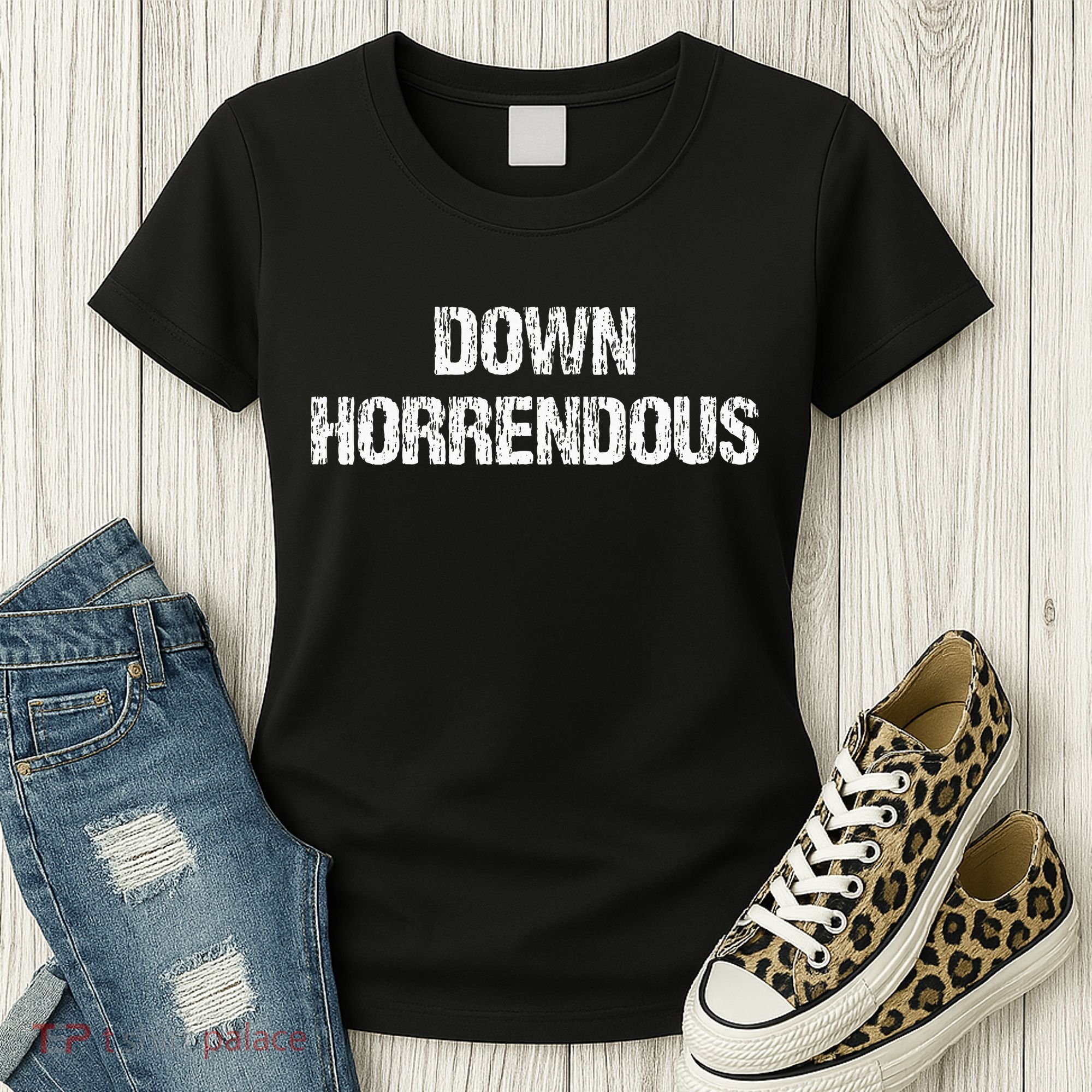 Down Horrendous Funny Meme Apparel Vintage Women's T-Shirt