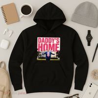DaddyS Home Funny Trending Hoodie thumb 3