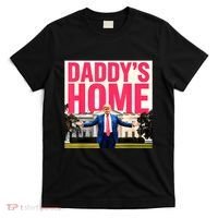 DaddyS Home Funny Trending T-Shirt thumb 0
