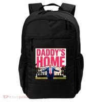 DaddyS Home Funny Trending Backpack thumb 0