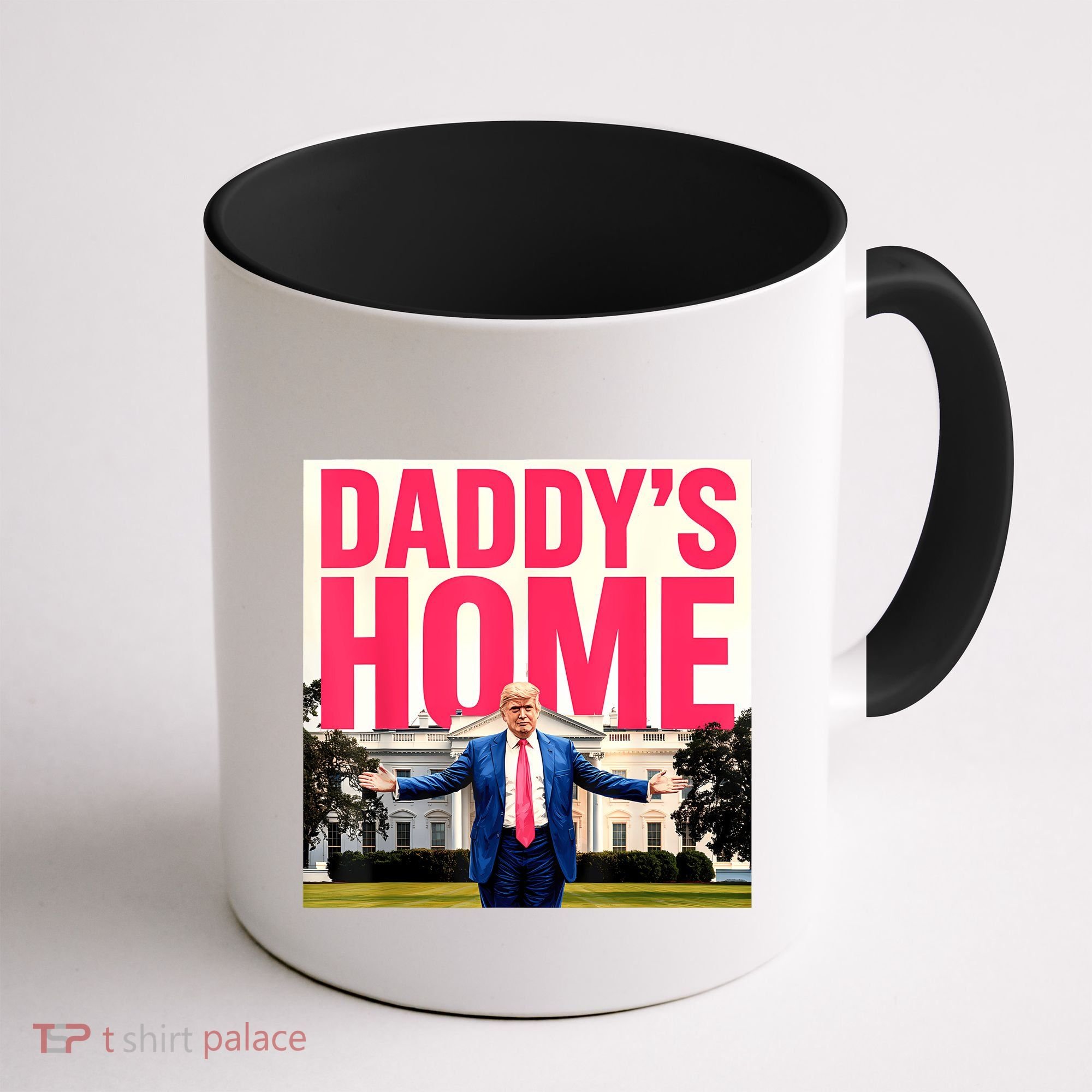 DaddyS Home Funny Trending Coffee Mug