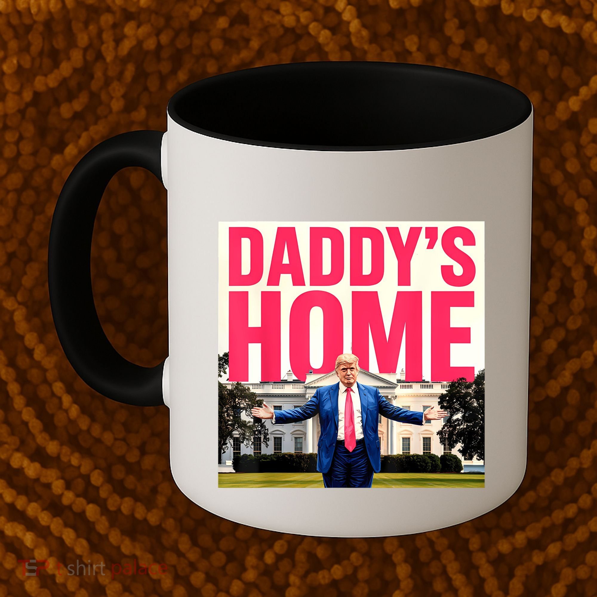 DaddyS Home Funny Trending Coffee Mug
