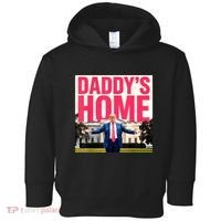 DaddyS Home Funny Trending Toddler Hoodie thumb 0