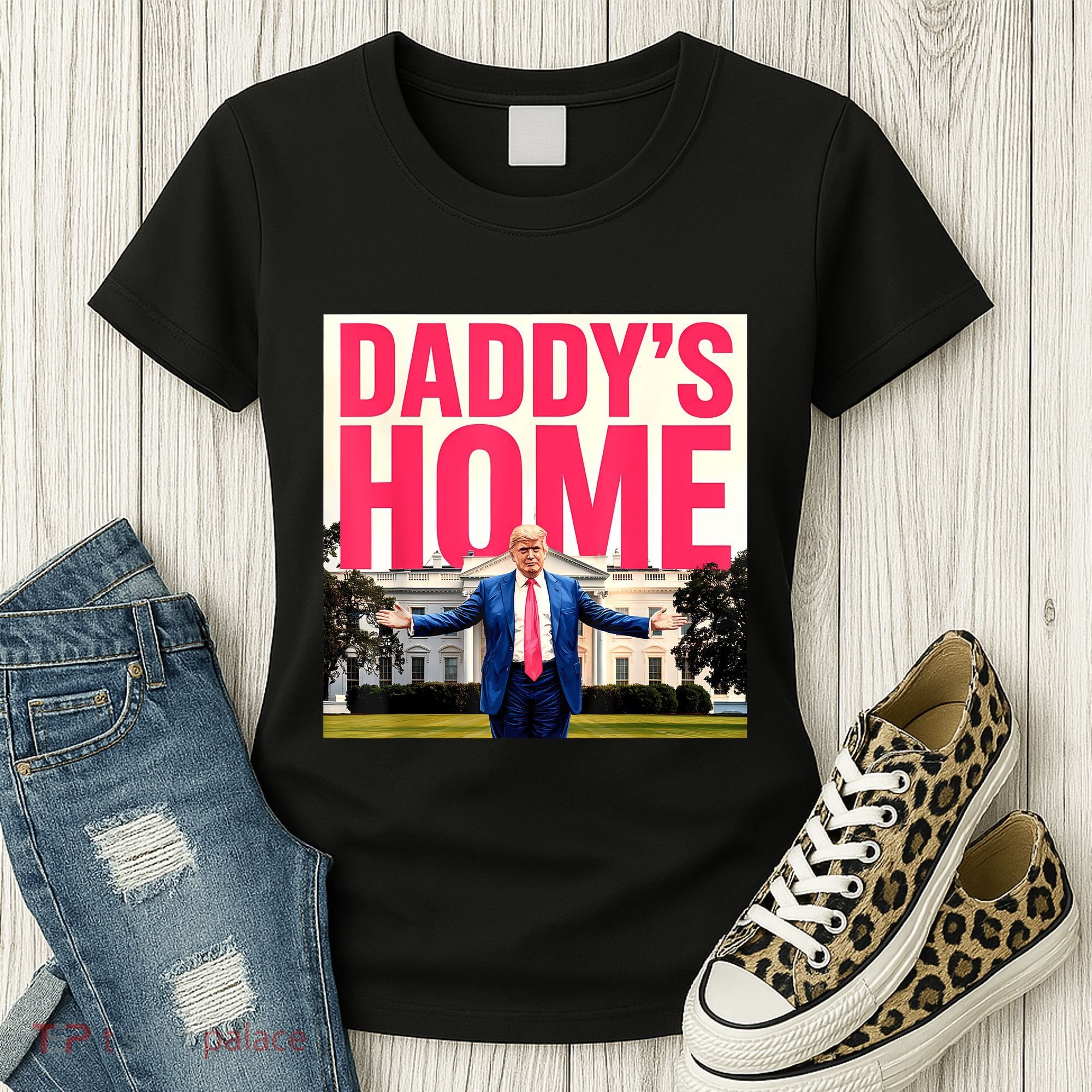DaddyS Home Funny Trending Women's T-Shirt