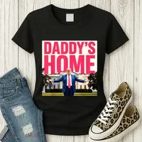 DaddyS Home Funny Trending Women's T-Shirt thumb 3