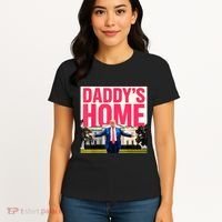 DaddyS Home Funny Trending Women's T-Shirt thumb 4