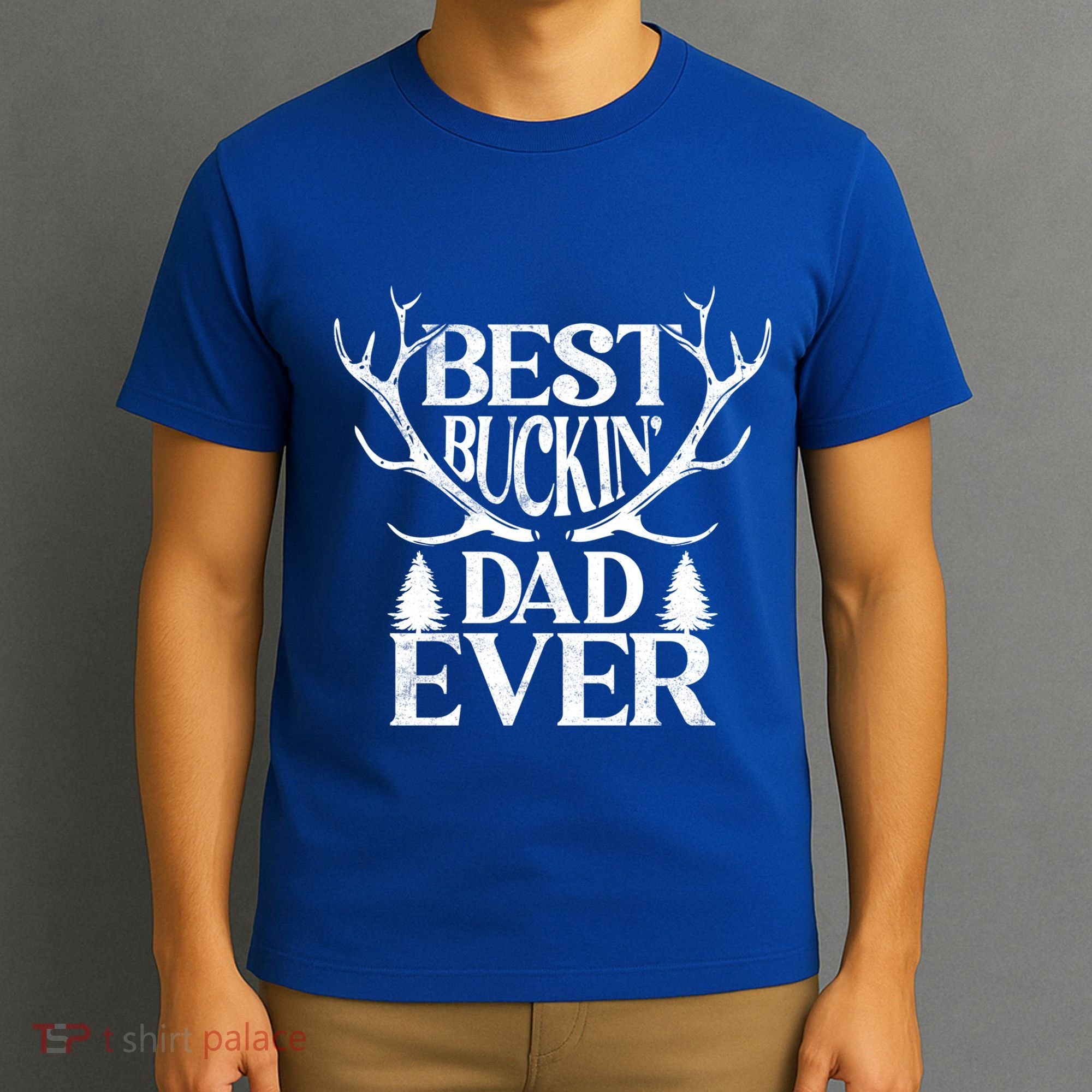 Deer Hunting Fathers Day Best Buckin Dad Ever Gift T-Shirt