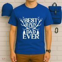 Deer Hunting Fathers Day Best Buckin Dad Ever Gift T-Shirt thumb 6