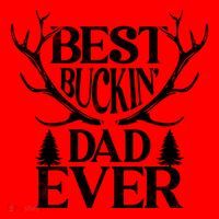 Deer Hunting Fathers Day Best Buckin Dad Ever Gift Santa Hat thumb 1