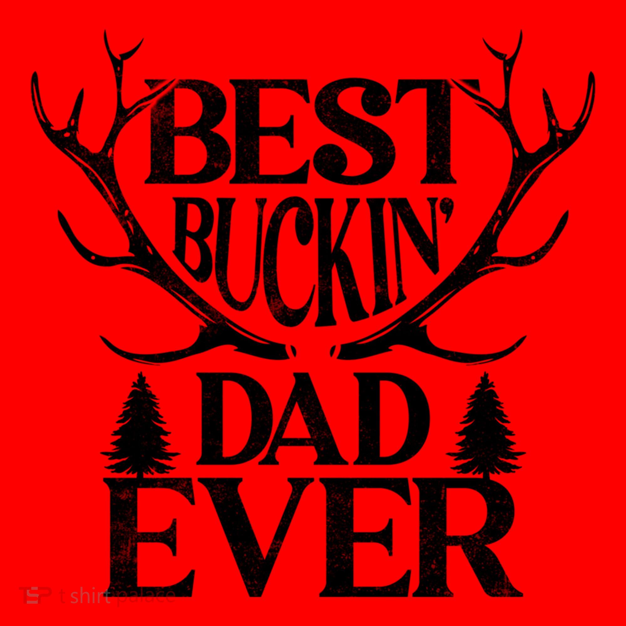 Deer Hunting Fathers Day Best Buckin Dad Ever Gift Santa Hat