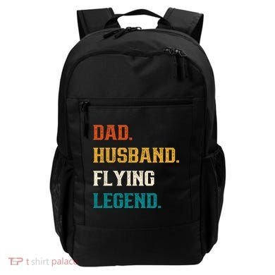 Dad Husband Flying Legend Flying Lover Pilot Aviator Cool Gift Backpack
