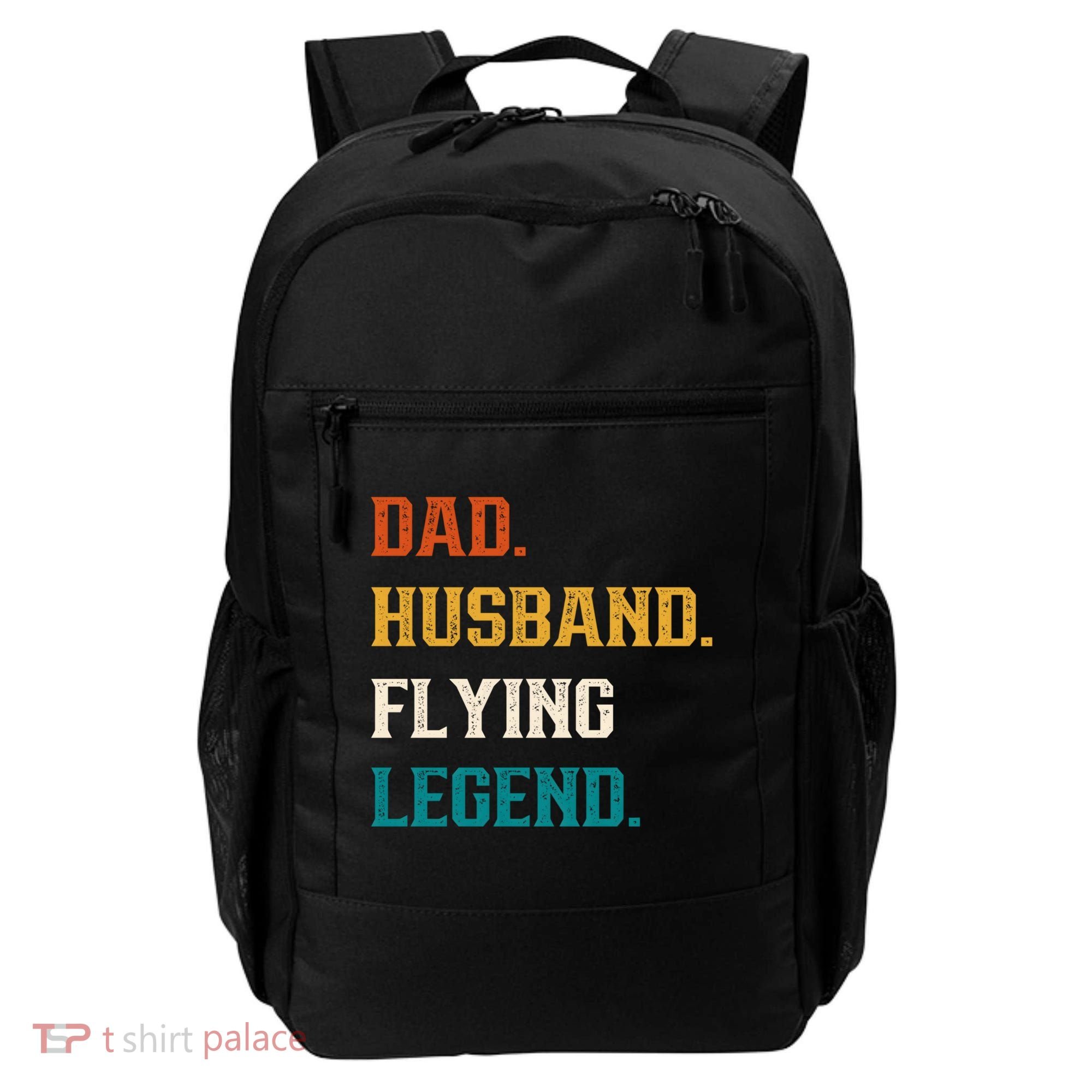 Dad Husband Flying Legend Flying Lover Pilot Aviator Cool Gift Backpack