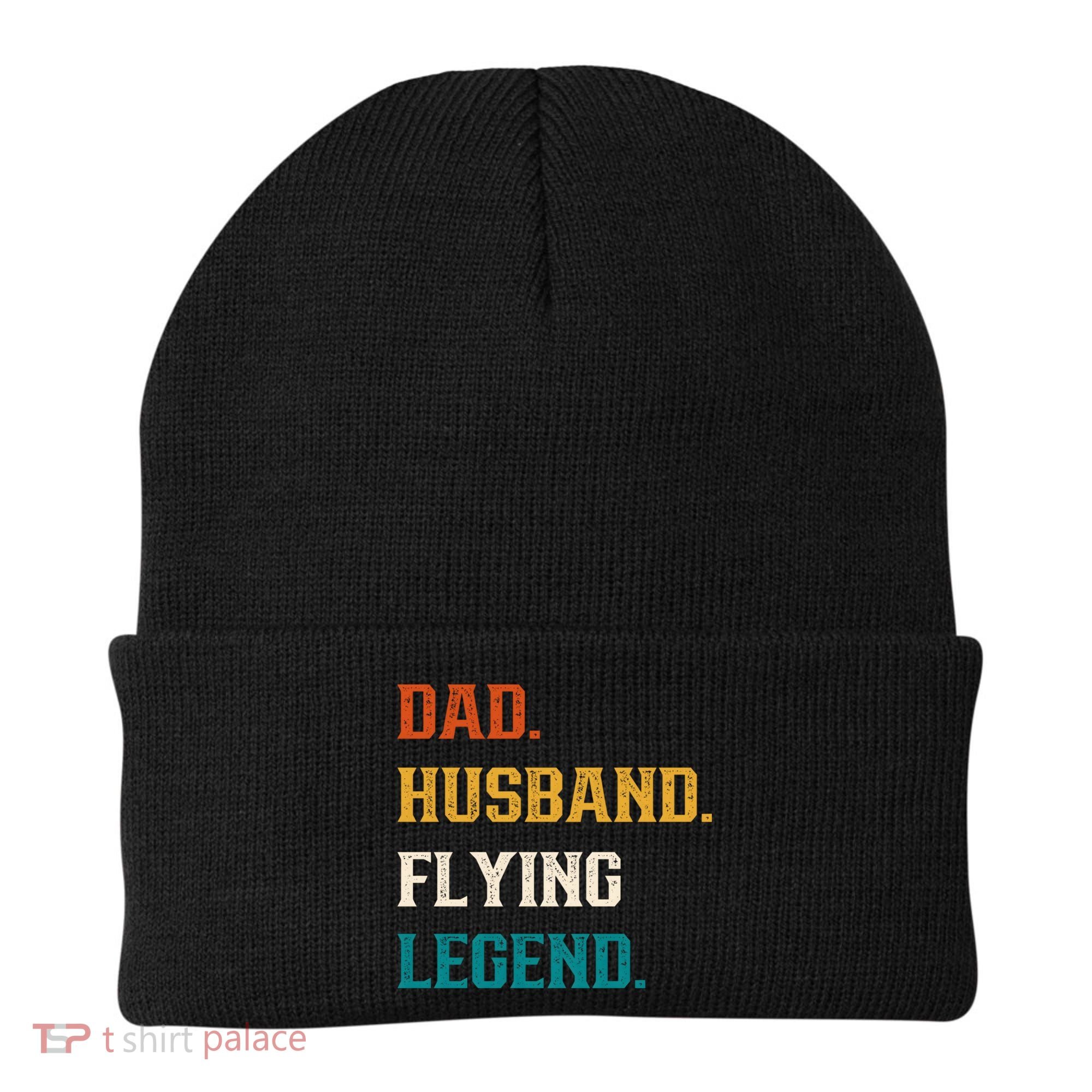 Dad Husband Flying Legend Flying Lover Pilot Aviator Cool Gift Beanie