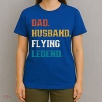 Dad Husband Flying Legend Flying Lover Pilot Aviator Cool Gift T-Shirt thumb 4