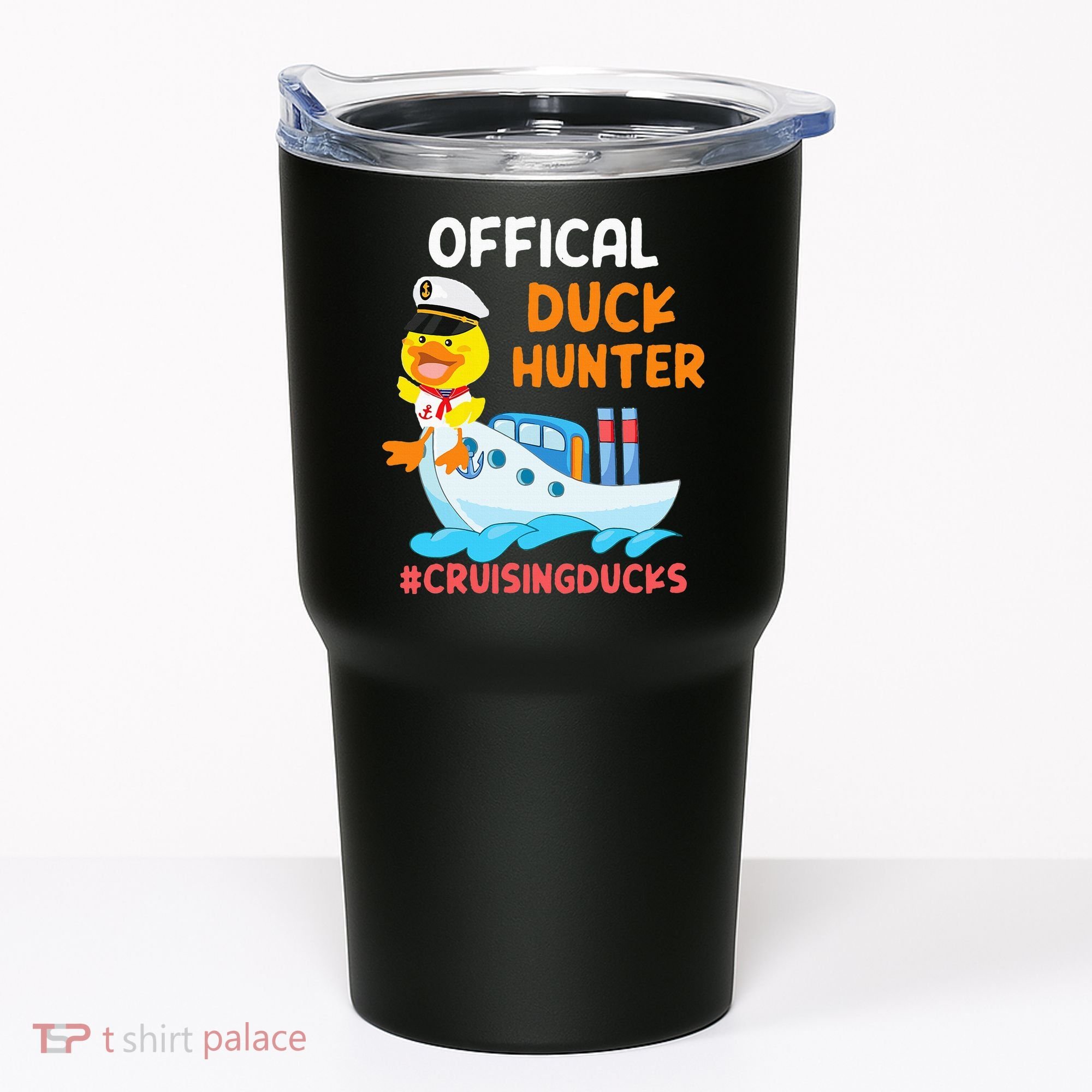 Duck Hunter Funny Duck Cruising Cruise Tumbler