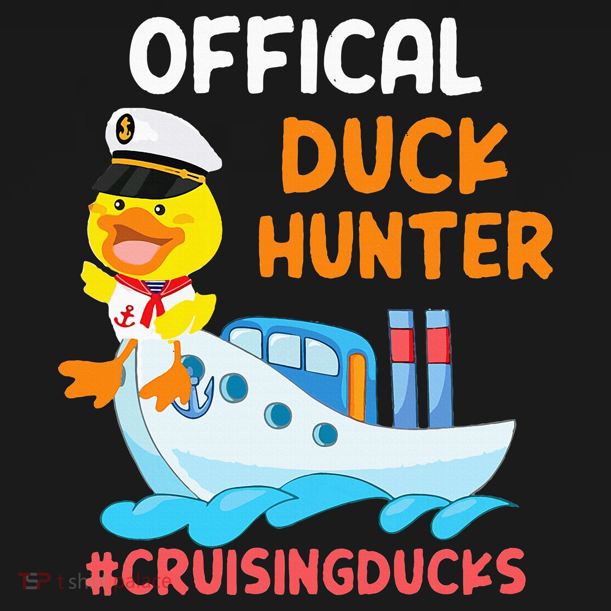 Duck Hunter Funny Duck Cruising Cruise Toddler Hoodie