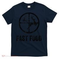 Deer Hunting Funny Hunter Gun Deer Fast Food T-Shirt thumb 0