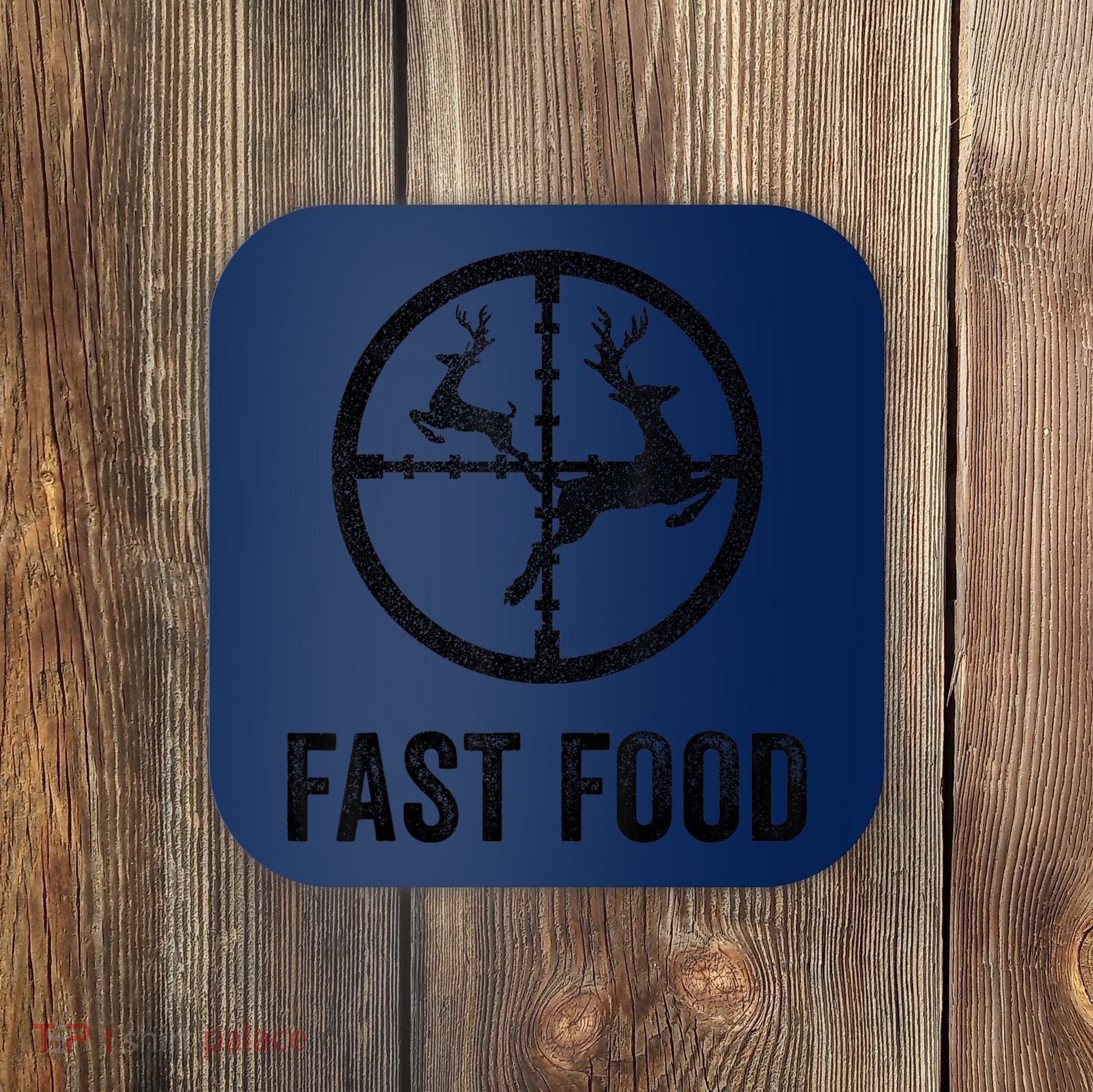 Deer Hunting Funny Hunter Gun Deer Fast Food Coaster
