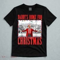 DaddyS Home For Christmas Trump T-Shirt thumb 5