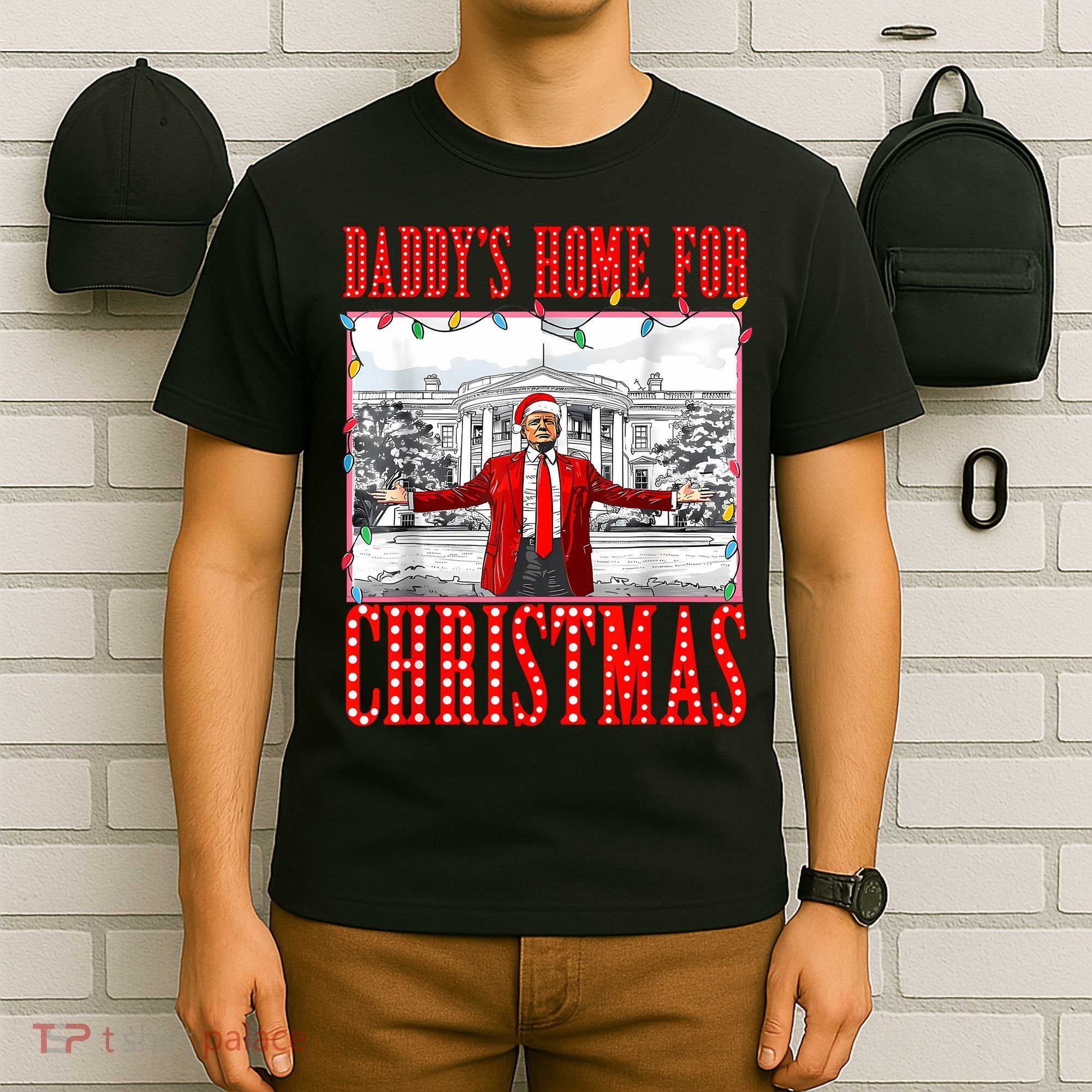 DaddyS Home For Christmas Trump T-Shirt
