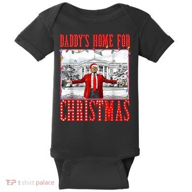 DaddyS Home For Christmas Trump Baby Bodysuit