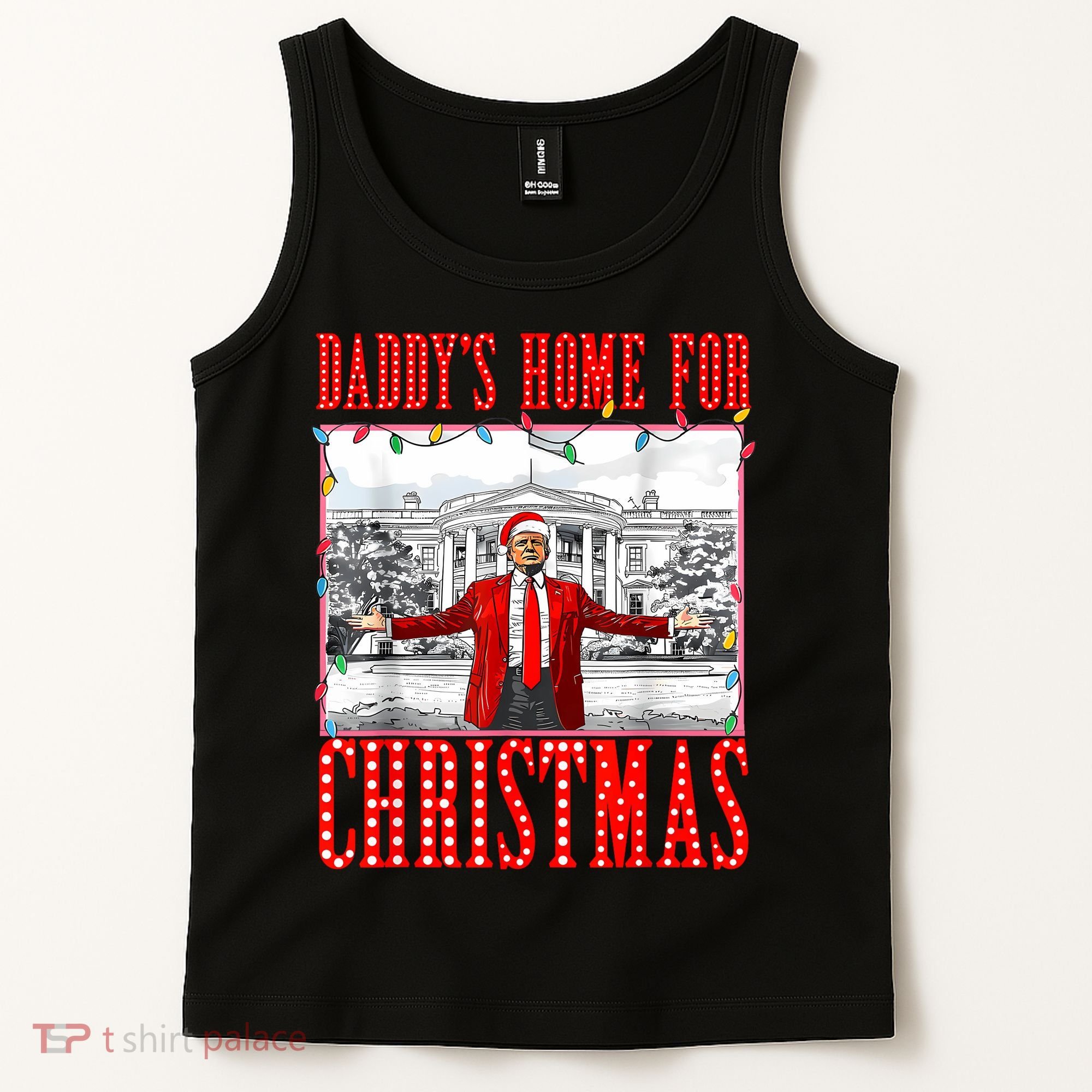 DaddyS Home For Christmas Trump Tank Top