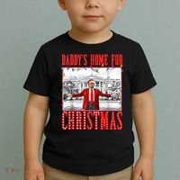 DaddyS Home For Christmas Trump Toddler T-Shirt thumb 2