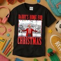 DaddyS Home For Christmas Trump Kids T-Shirt thumb 3
