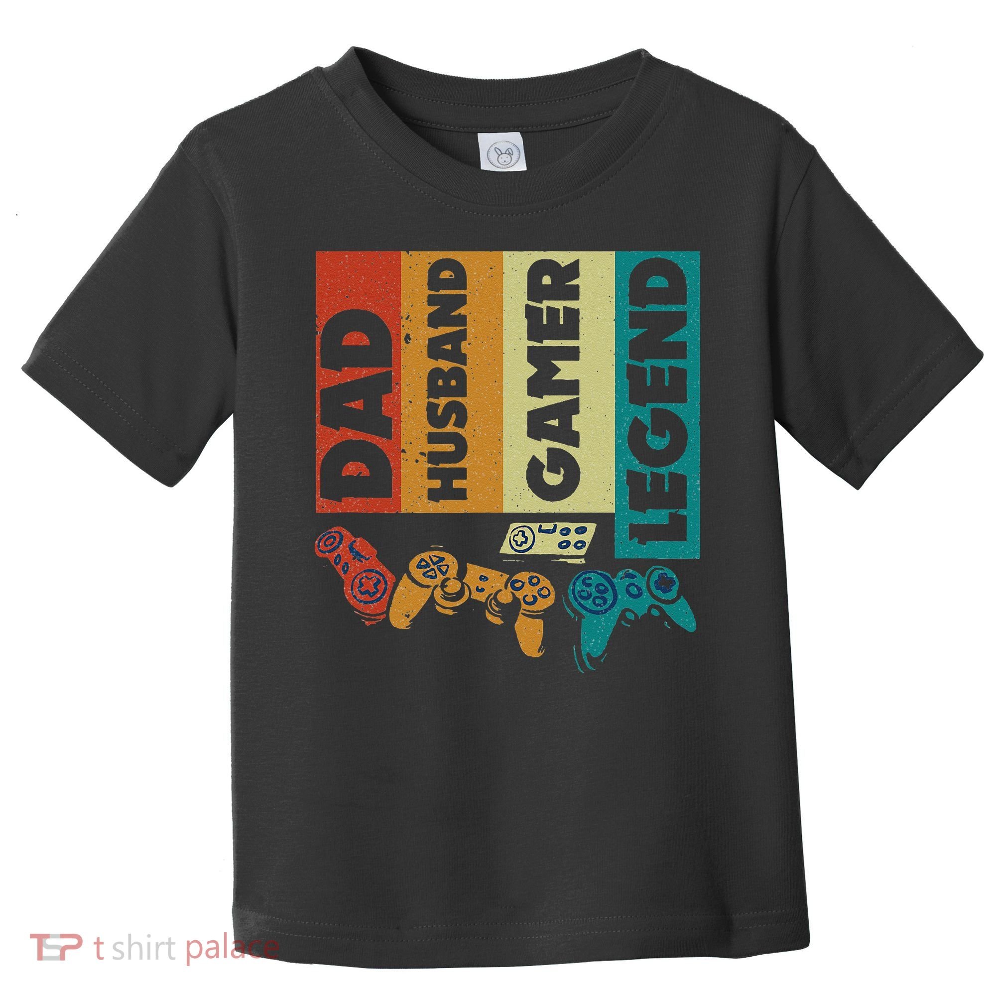 Dad Husband Gamer Legend Dad Video Gamer Toddler T-Shirt