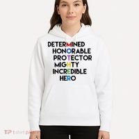 Determined Honorable Hero Mother Gift For Mom Hoodie thumb 5