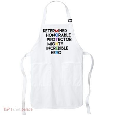 Determined Honorable Hero Mother Gift For Mom Apron