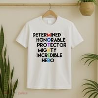 Determined Honorable Hero Mother Gift For Mom T-Shirt thumb 2