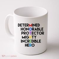 Determined Honorable Hero Mother Gift For Mom Coffee Mug thumb 0