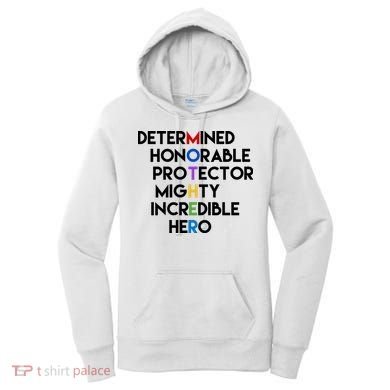 Determined Honorable Hero Mother Gift For Mom Women's Hoodie