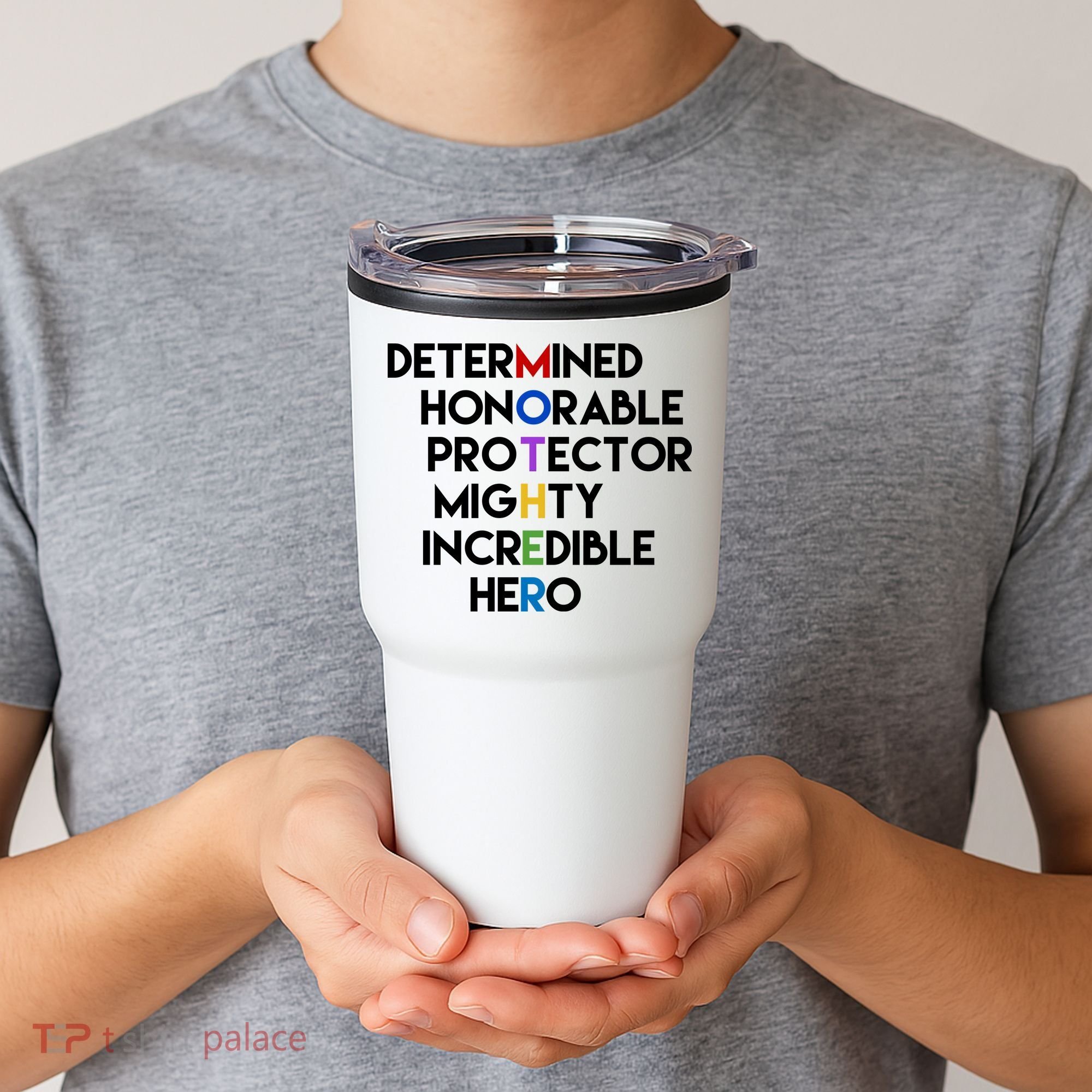 Determined Honorable Hero Mother Gift For Mom Tumbler