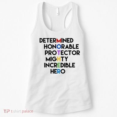 Determined Honorable Hero Mother Gift For Mom Women's Tank Top
