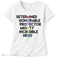 Determined Honorable Hero Mother Gift For Mom Women's T-Shirt thumb 0