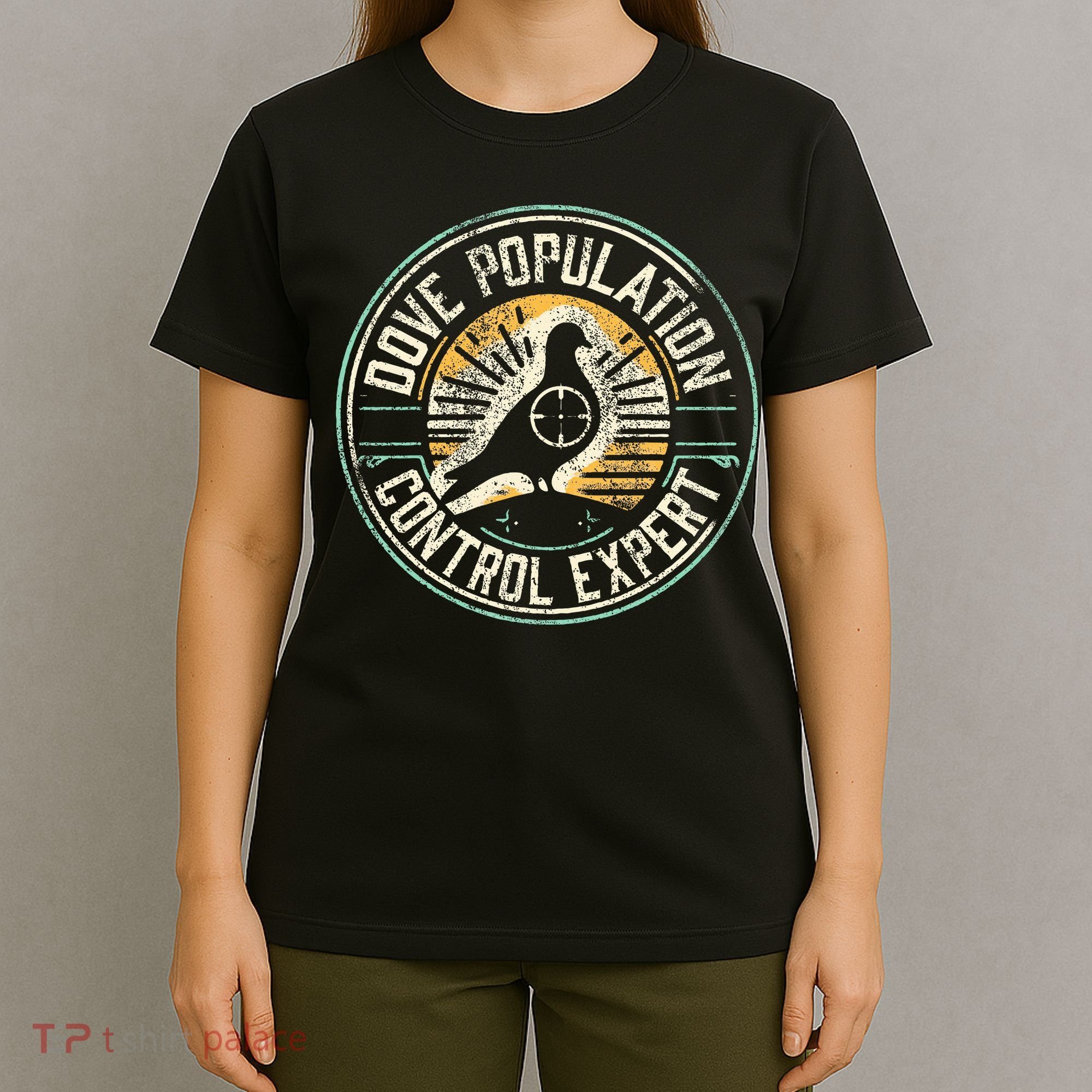Dove Hunting Humor Dove Hunter T-Shirt