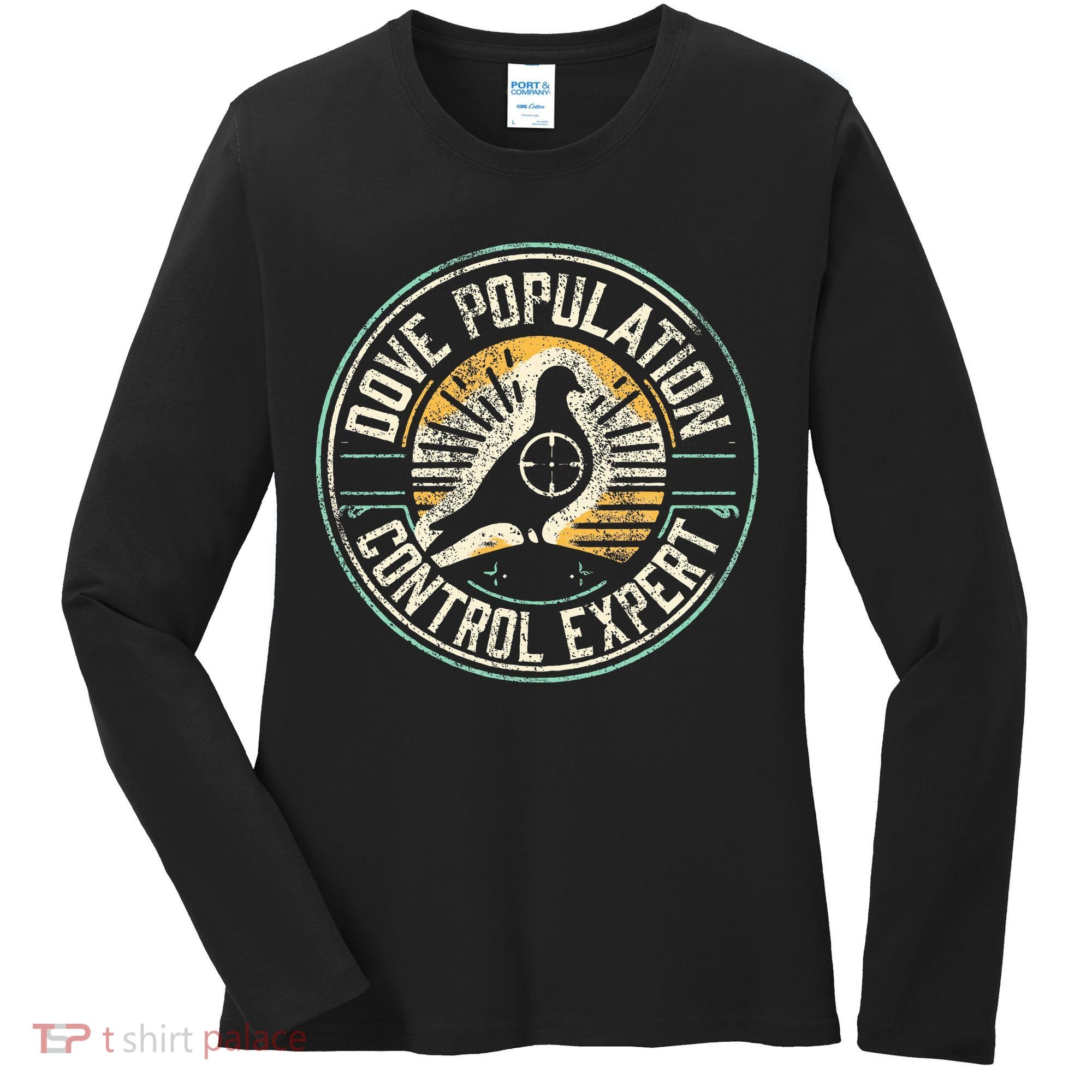 Dove Hunting Humor Dove Hunter Women's Long Sleeve Shirt