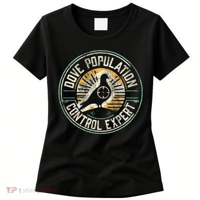 Dove Hunting Humor Dove Hunter Women's T-Shirt