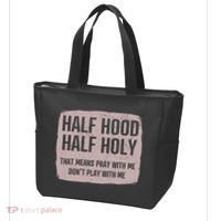 Distressed Half Hood Half Holy That Mean Pray With DonT Play With Me Tote Bag thumb 3